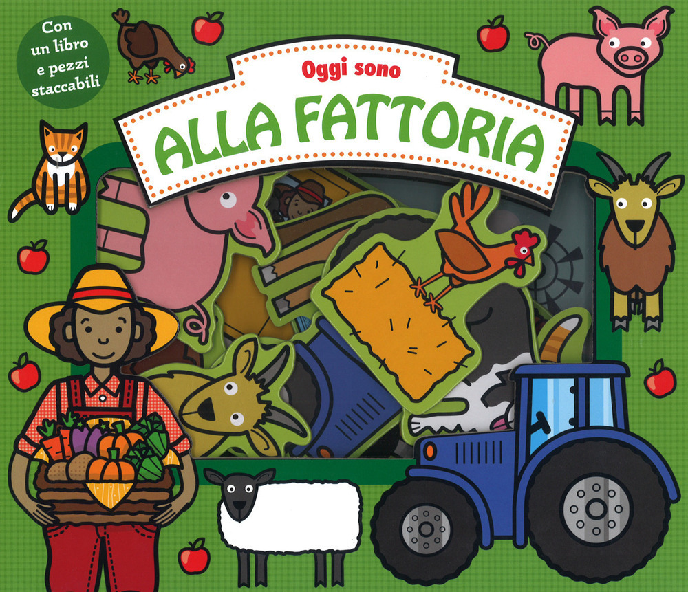 Oggi sono in fattoria