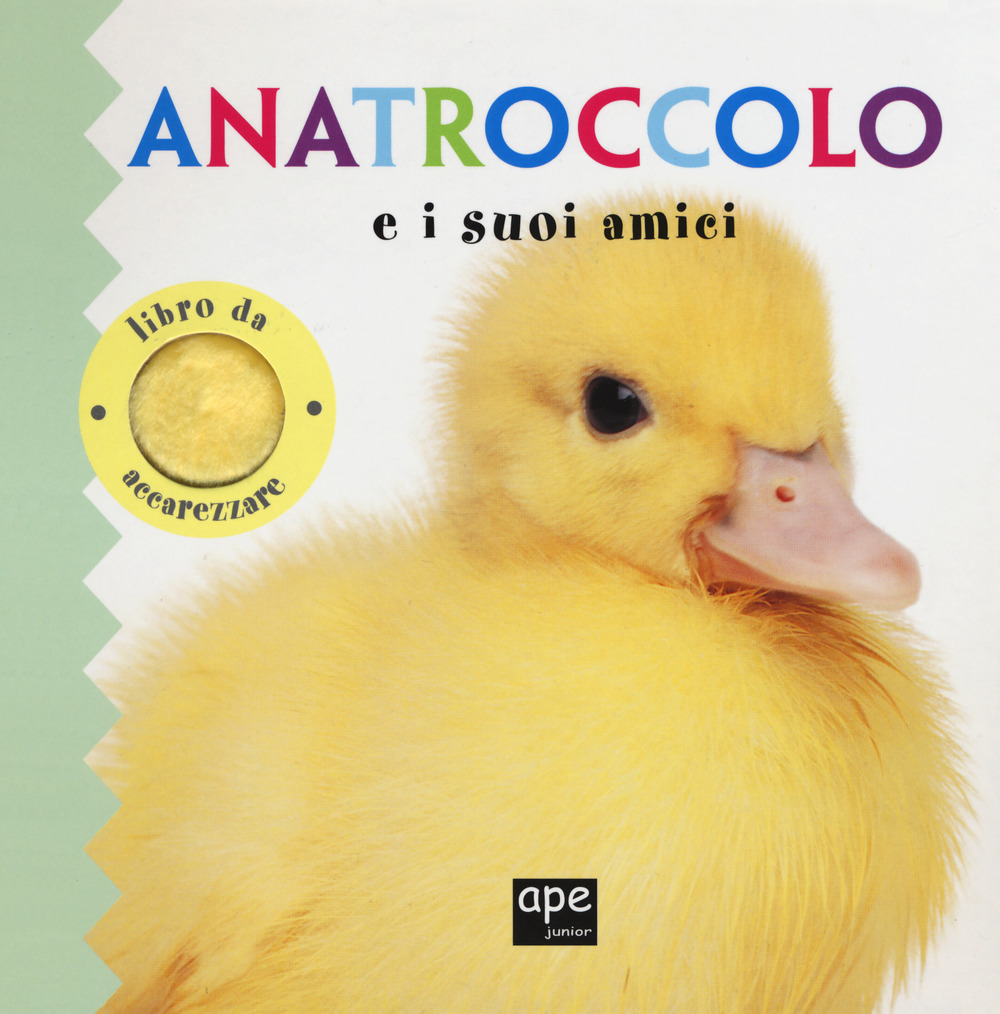 Anatroccolo e i suoi amici
