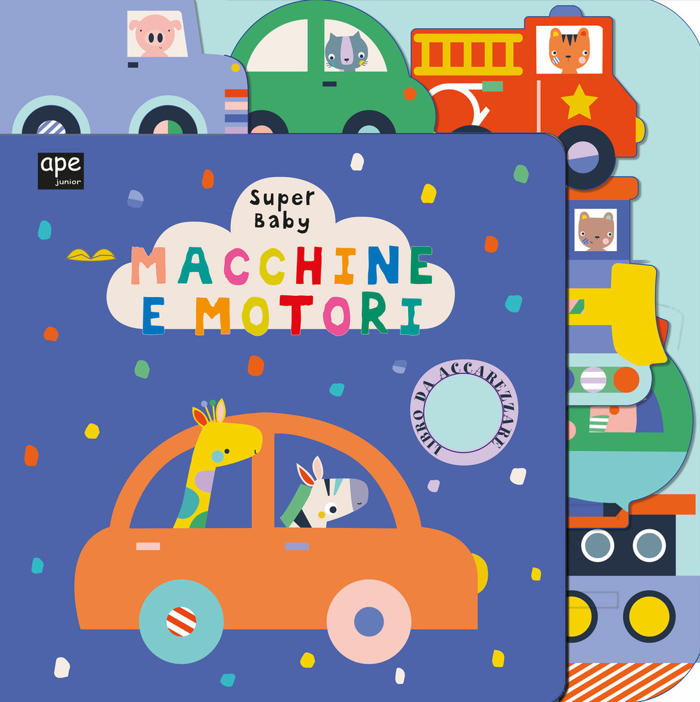 Macchine e motori. Super baby
