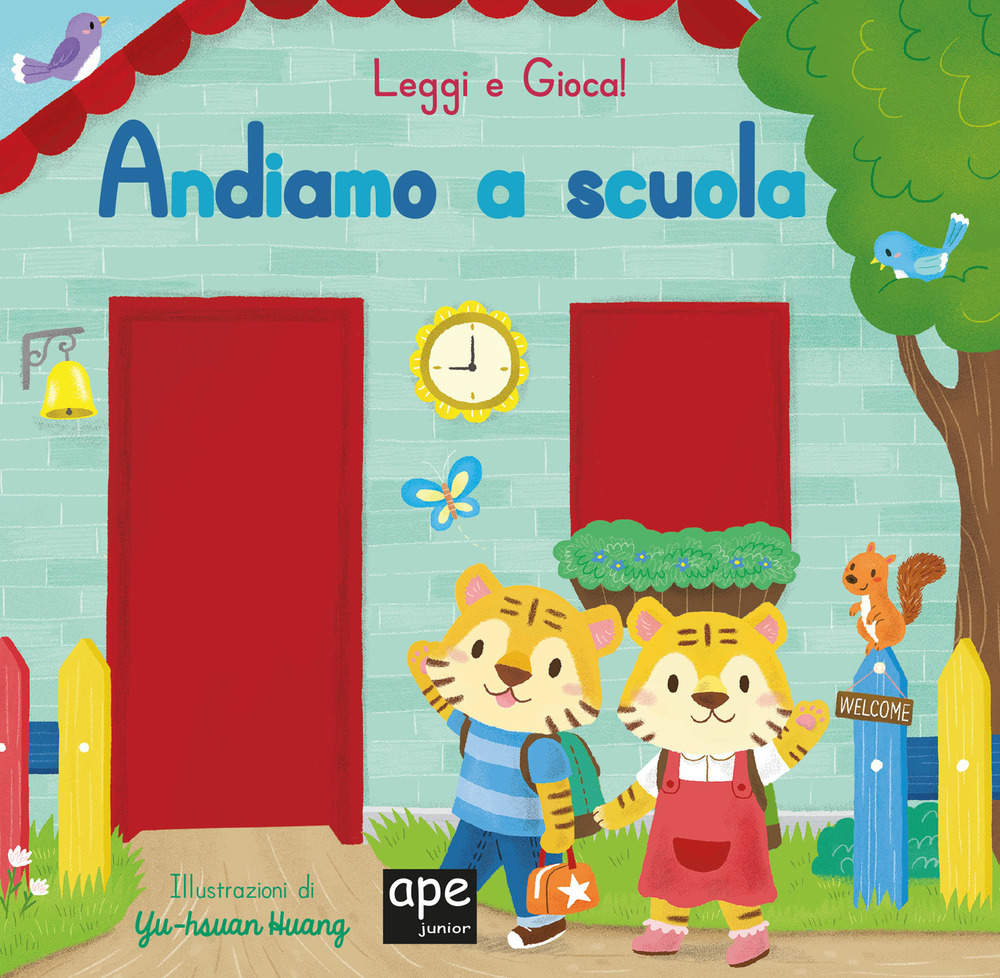 Andiamo a scuola. Leggi e gioca!