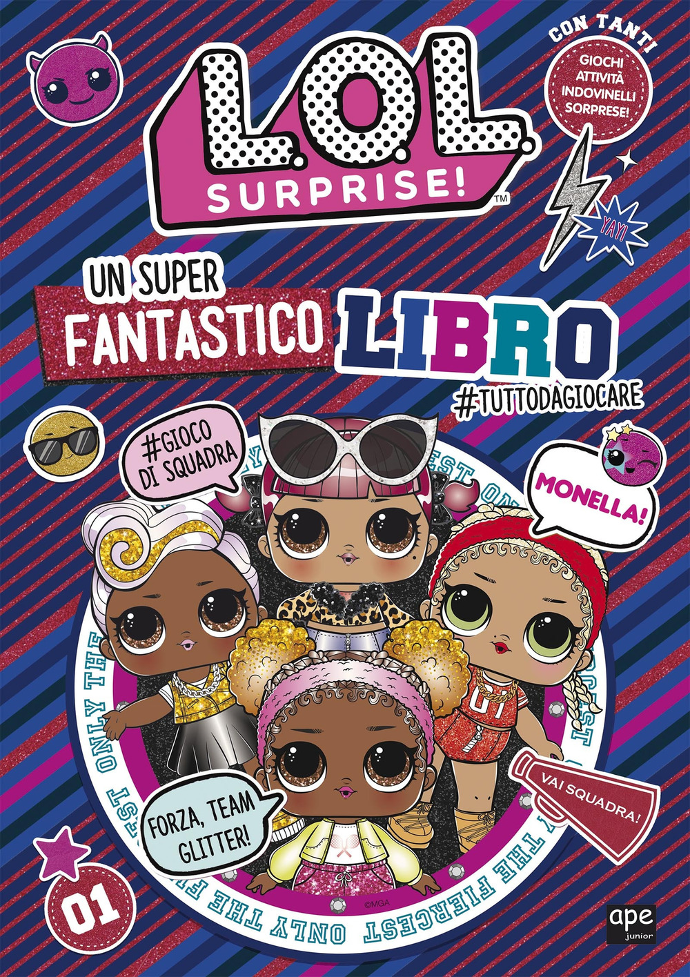 Un super fantastico libro #tuttodagiocare. L.O.L Surprise!