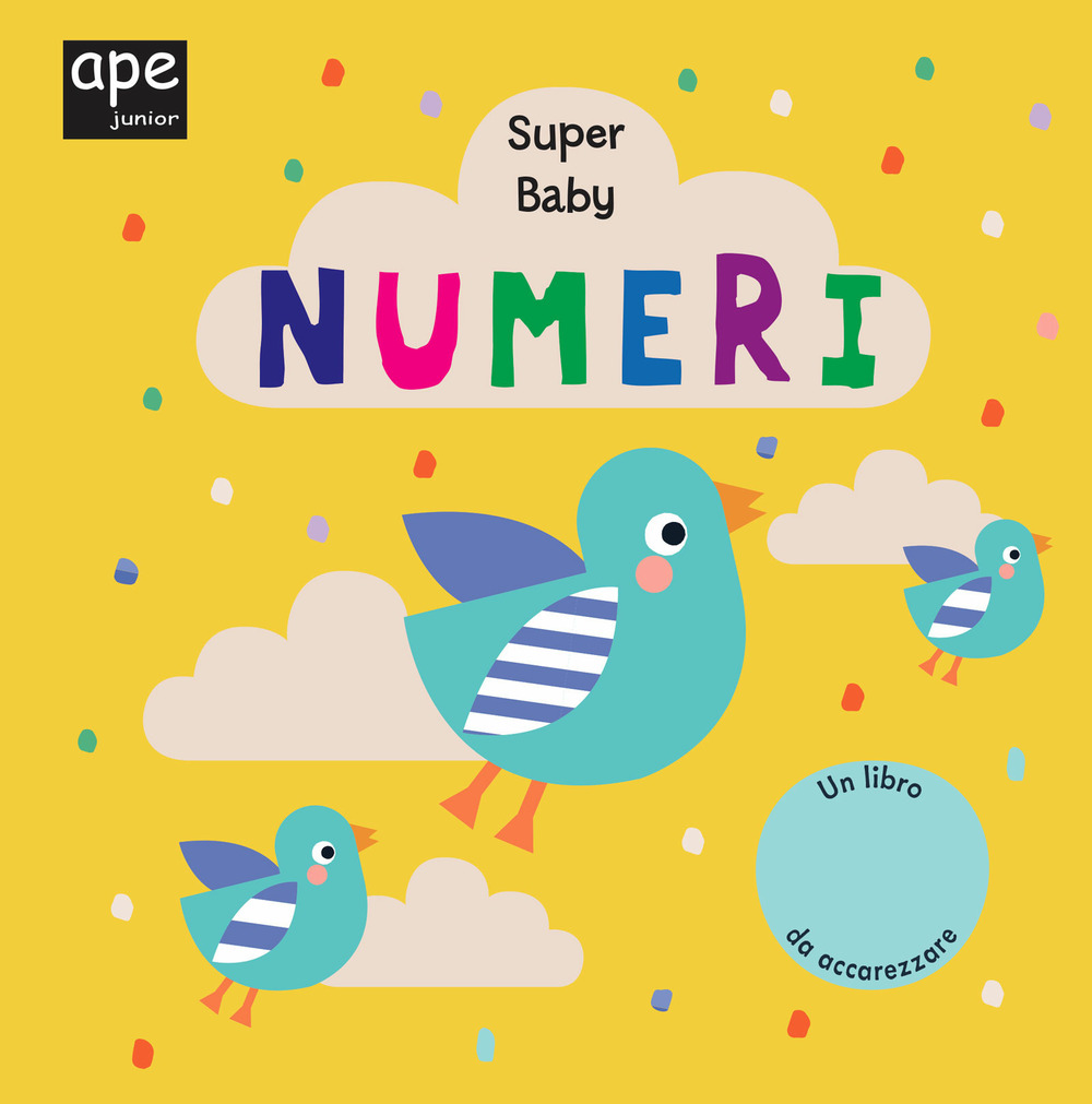 Numeri. Super baby