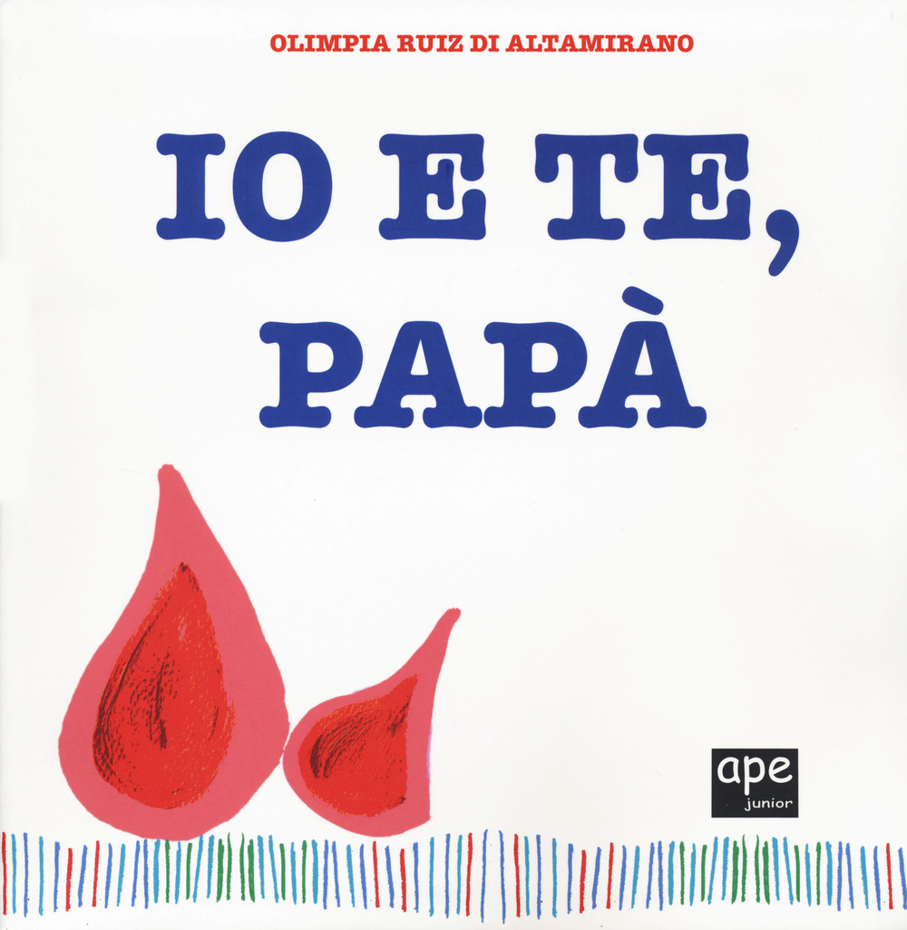 Io e te, papà