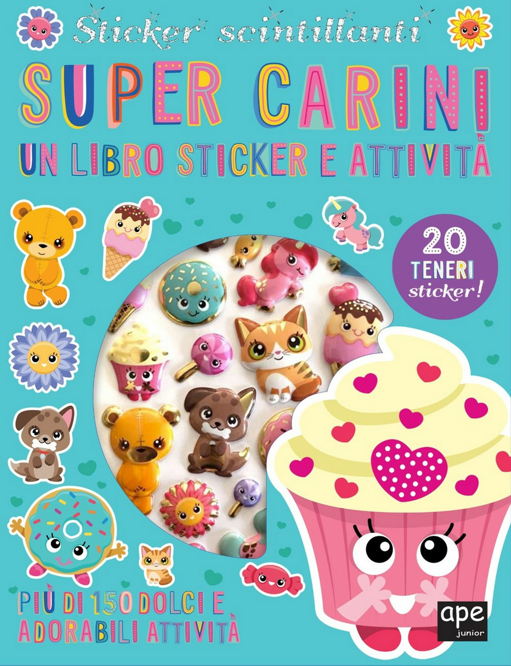 Super carini. Sticker 3D. Con adesivi