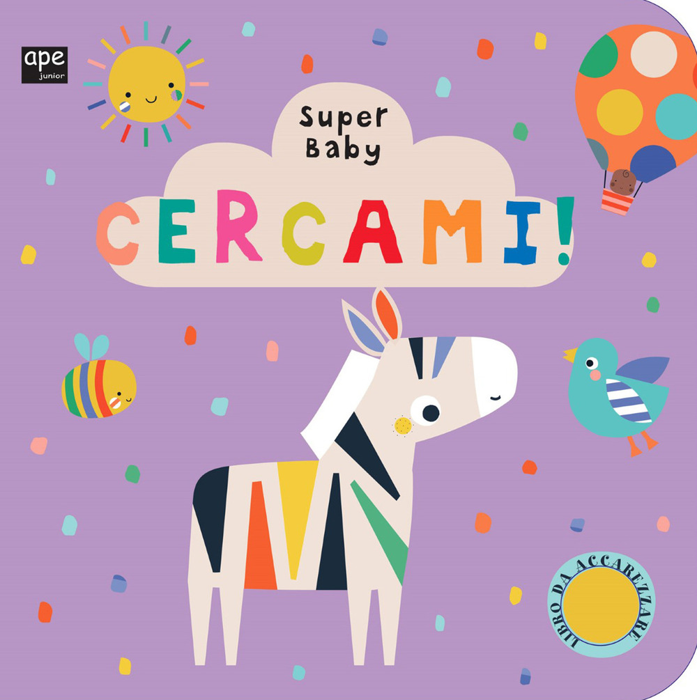 Cercami. Super baby
