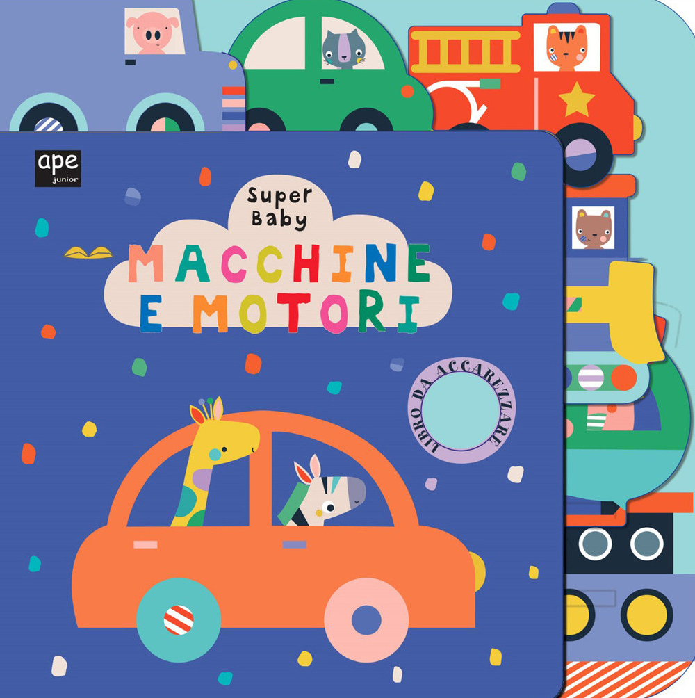 Macchine e motori. Super baby