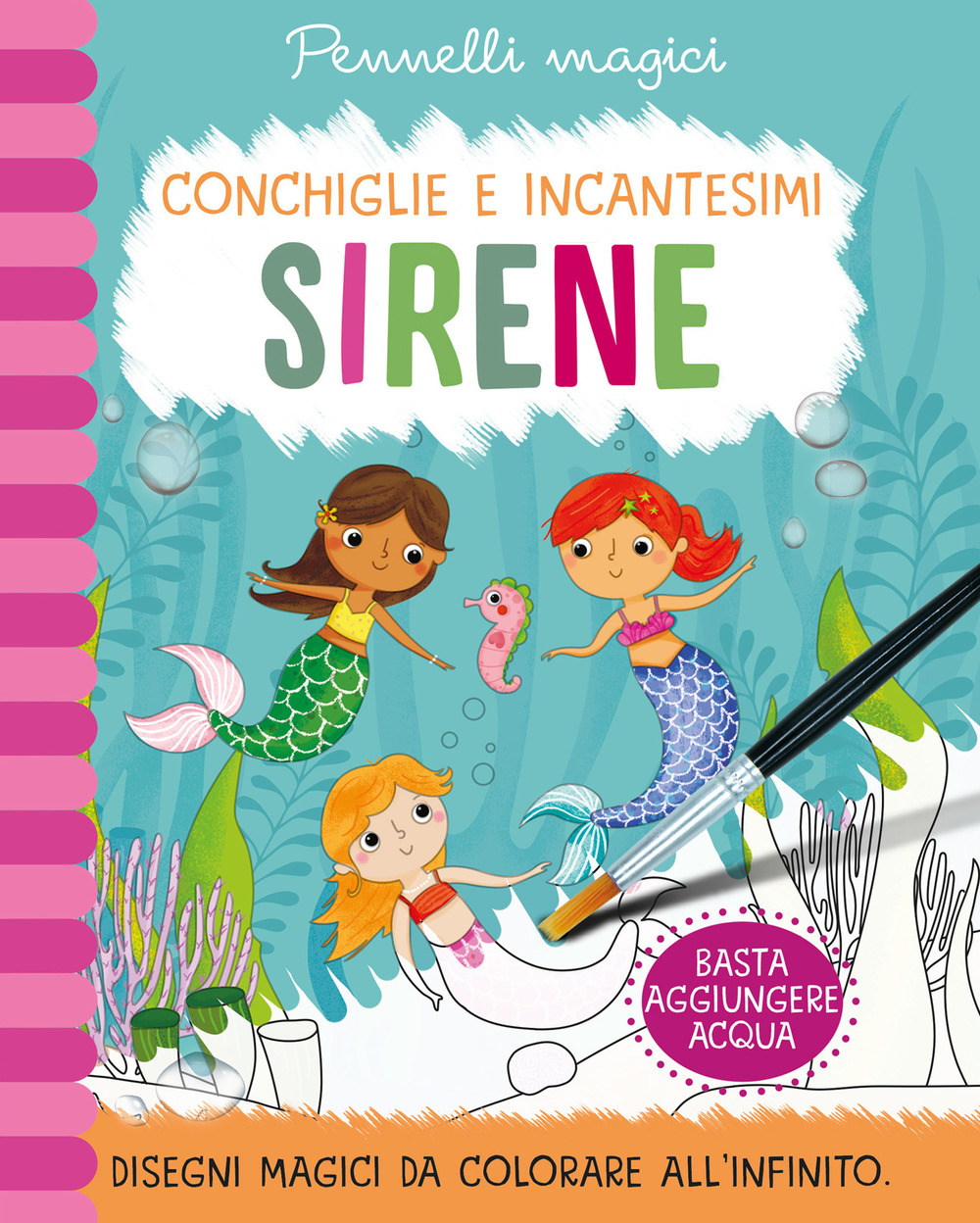 Sirene. Pennelli magici