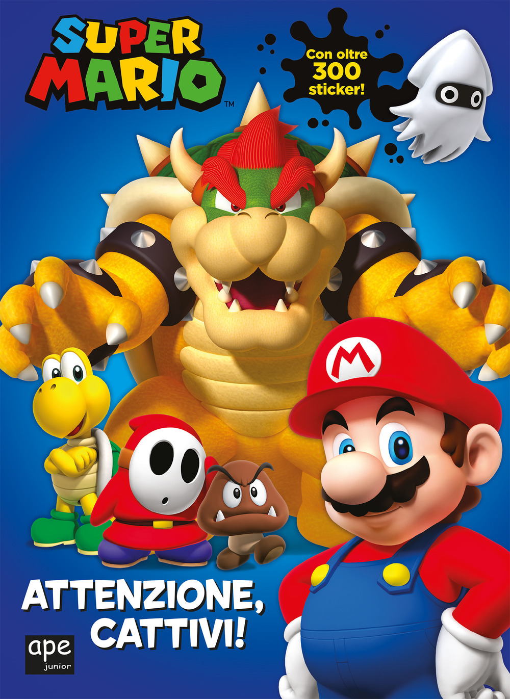 Super Mario. Attenzione, cattivi!
