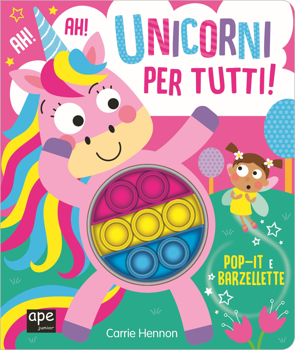Pop it unicorni. Unicorni per tutti