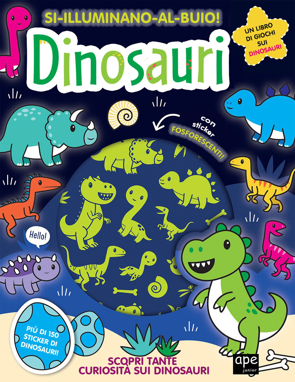 Dinosauri. Si illuminano al buio!