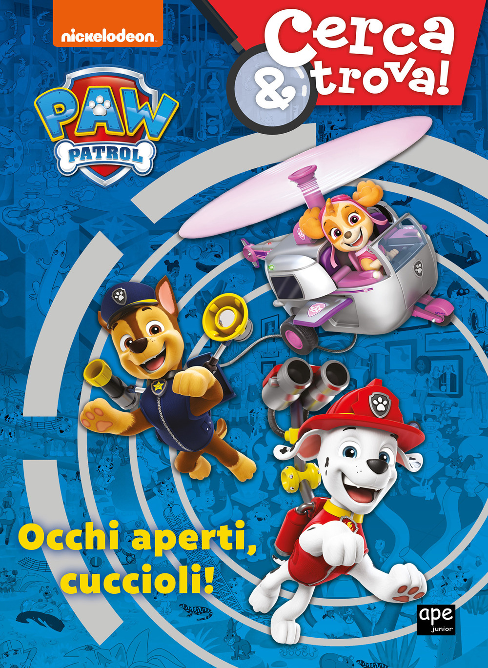 Occhi aperti cuccioli! Cerca & trova. Paw Patrol