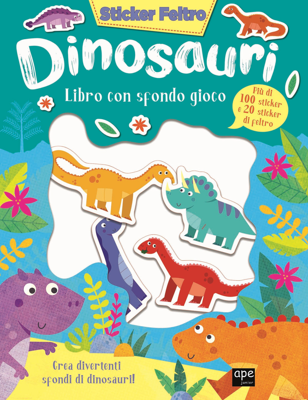 Dinosauri. Sticker feltro. Libro con sfondo gioco