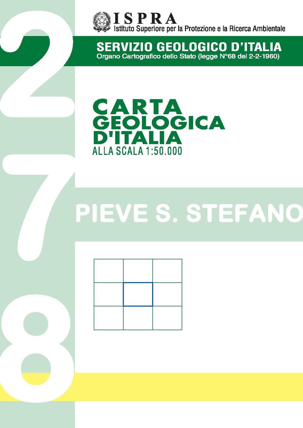 Carta geologica d'Italia alla scala 1:50.000 F° 278. Pieve Santo Stefano