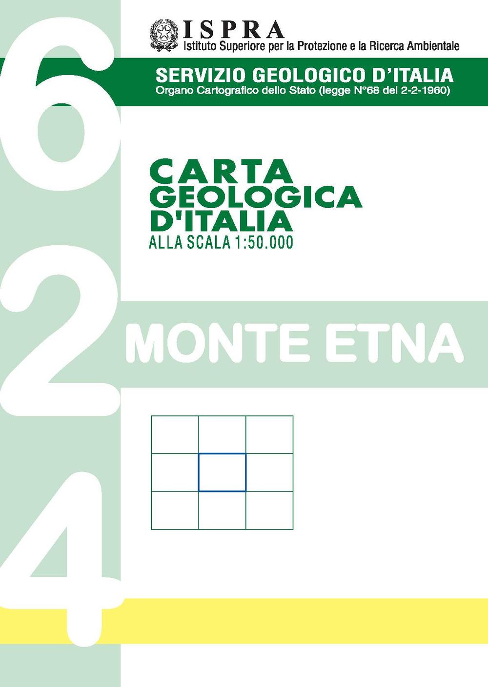 Carta geologica d'Italia 1:50.000 F° 624. Monte Etna