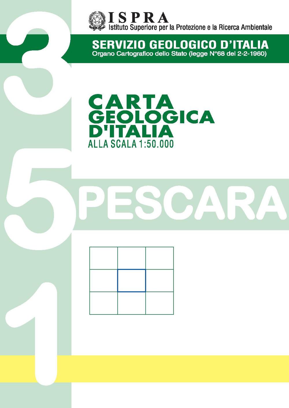 Carta geologica d'Italia alla scala 1:50.000 F° 351. Pescara