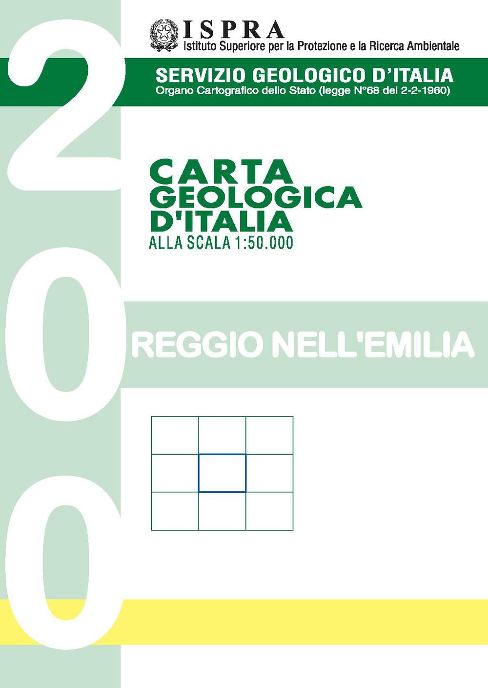 Carta geologica d'Italia alla scala 1:50.000 F° 200. Reggio nell'Emilia