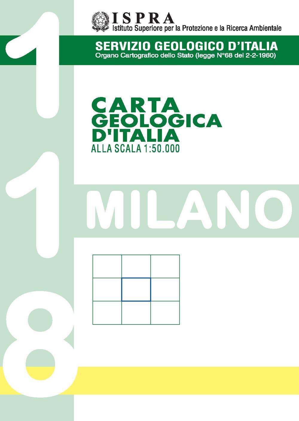 Carta geologica d'Italia 1:50.000 F° 118. Milano
