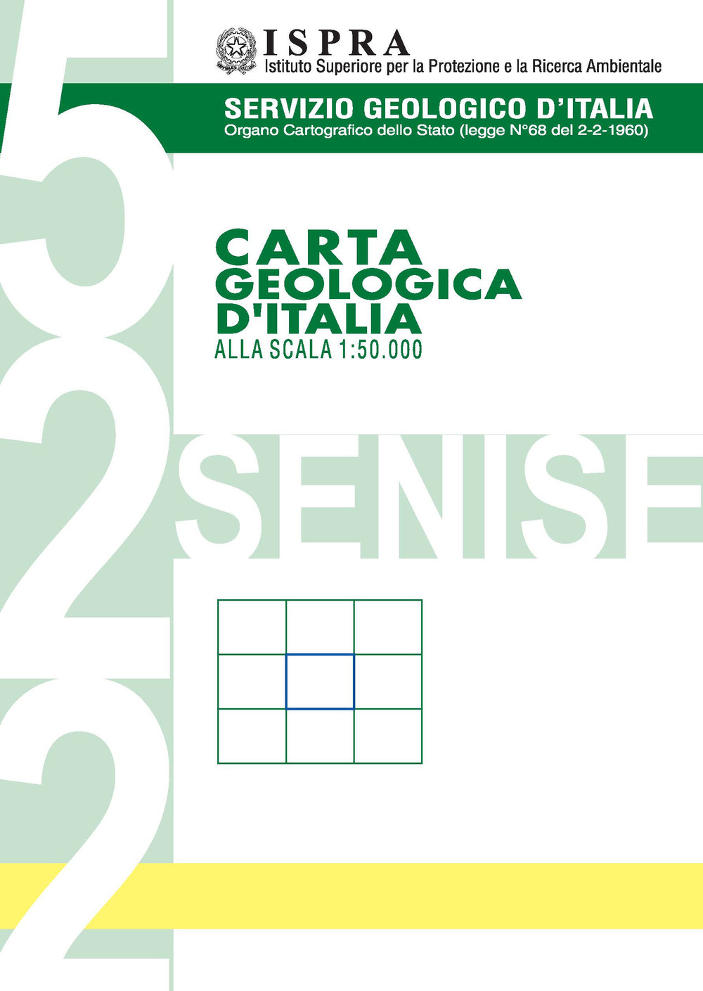 Carta geologica d’Italia alla scala 1:50.000 F° 522. Senise