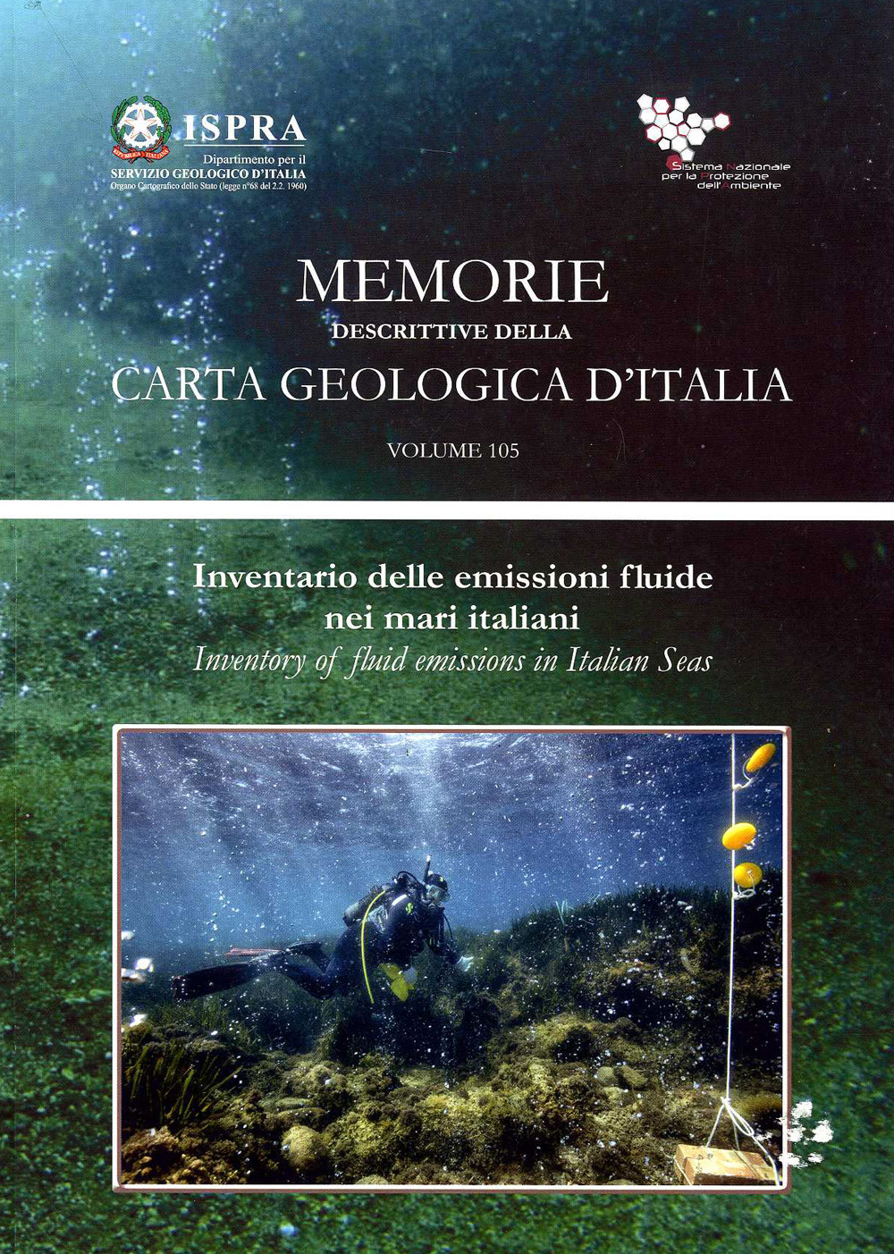 Memorie descrittive della carta geologica d'Italia. Vol. 105: Inventario delle emissioni fluide nei mari italiani