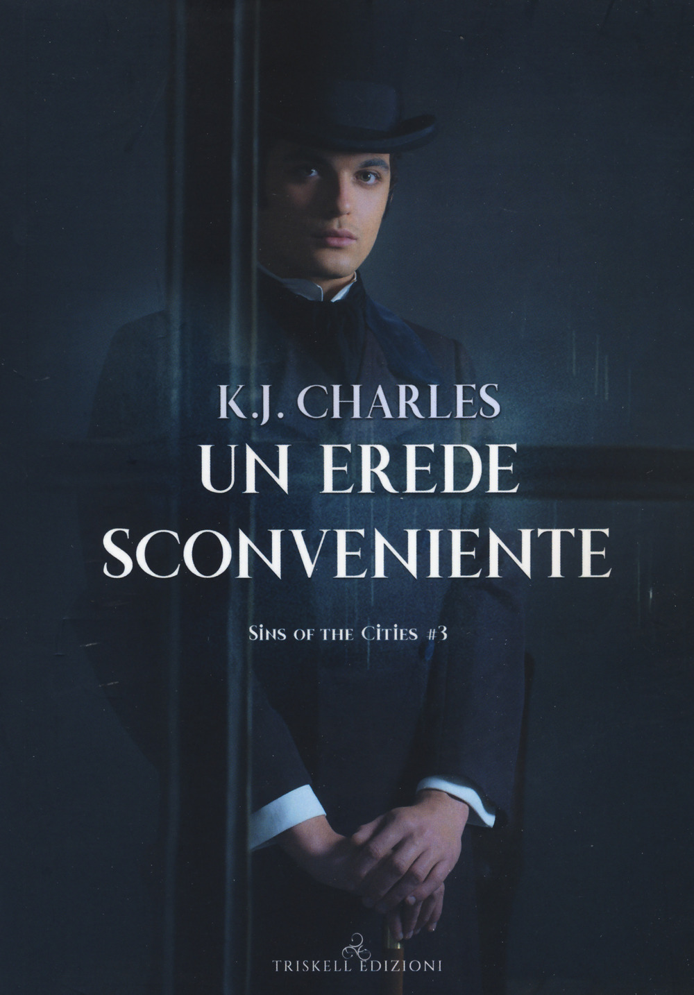 Un erede sconveniente. Sins of the cities. Vol. 3