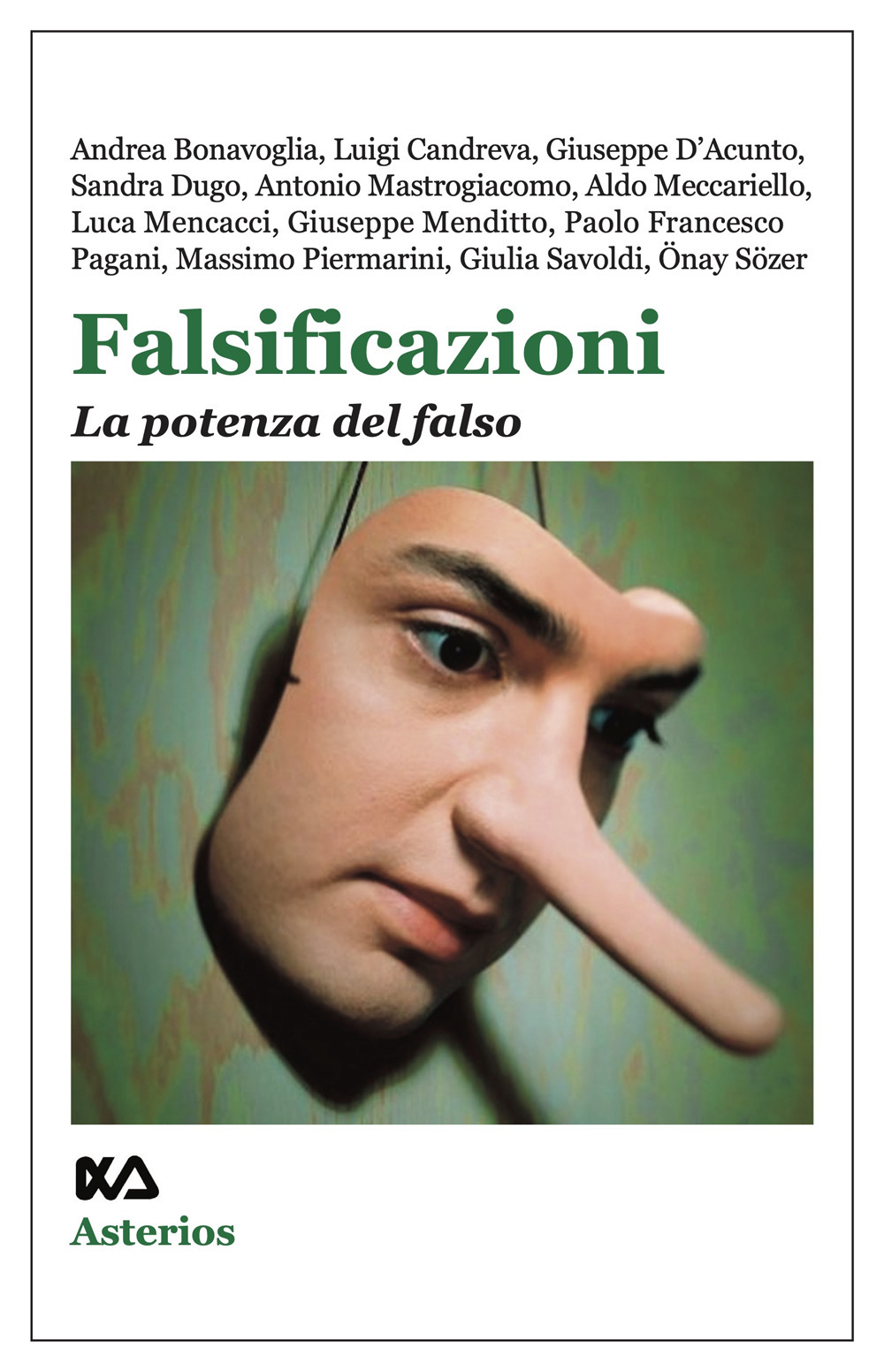 Falsificazioni. La potenza del falso
