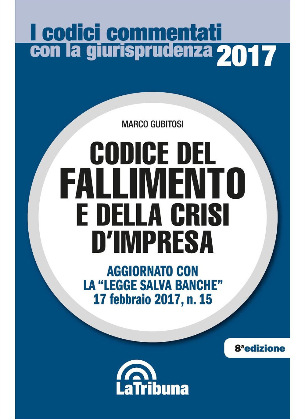 Codice del fallimento e della crisi d'impresa