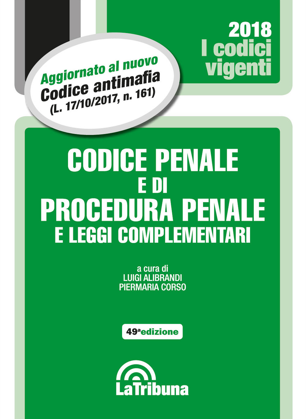 Codice penale e di procedura penale e leggi complementari