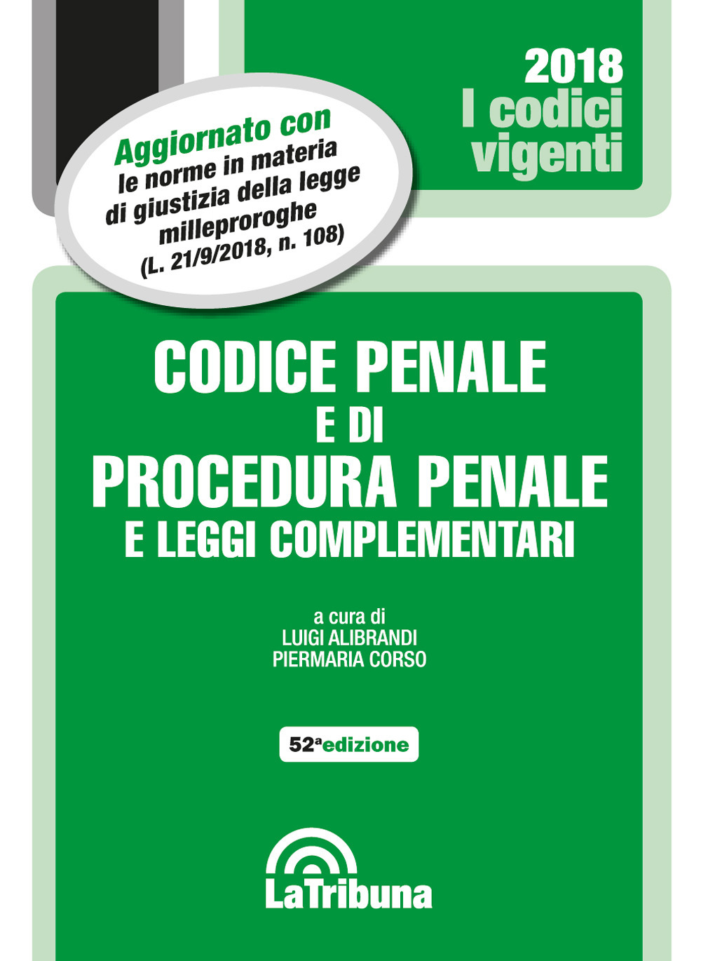 Codice penale e di procedura penale e leggi complementari