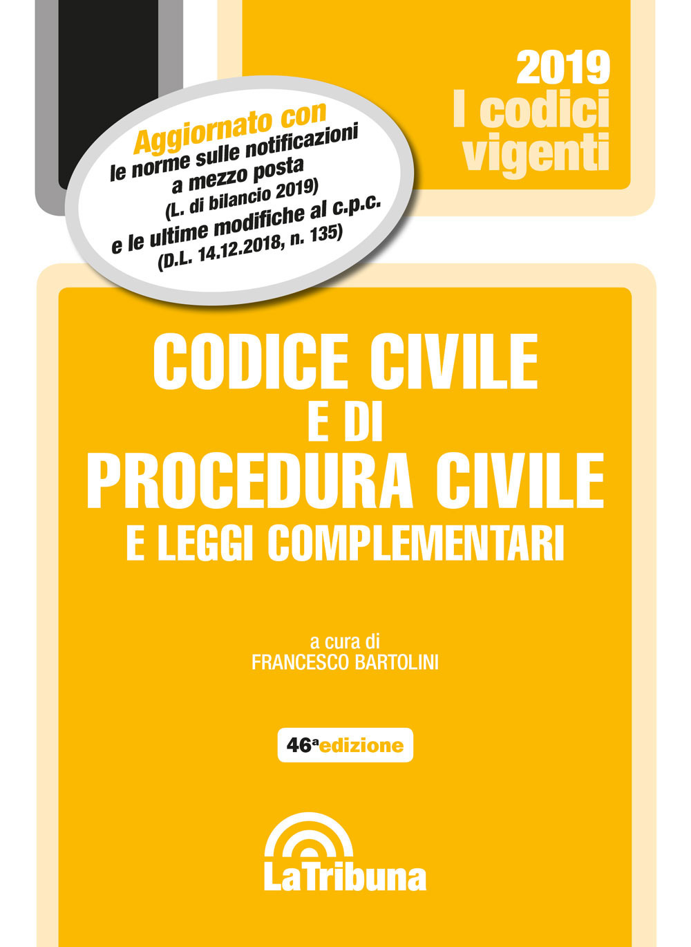 Codice civile e di procedura civile e leggi complementari