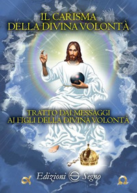 Il carisma della divina volontà