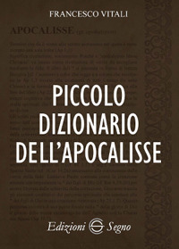 Piccolo dizionario dell’Apocalisse
