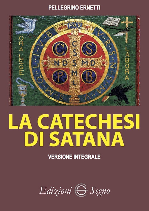 La catechesi di Satana