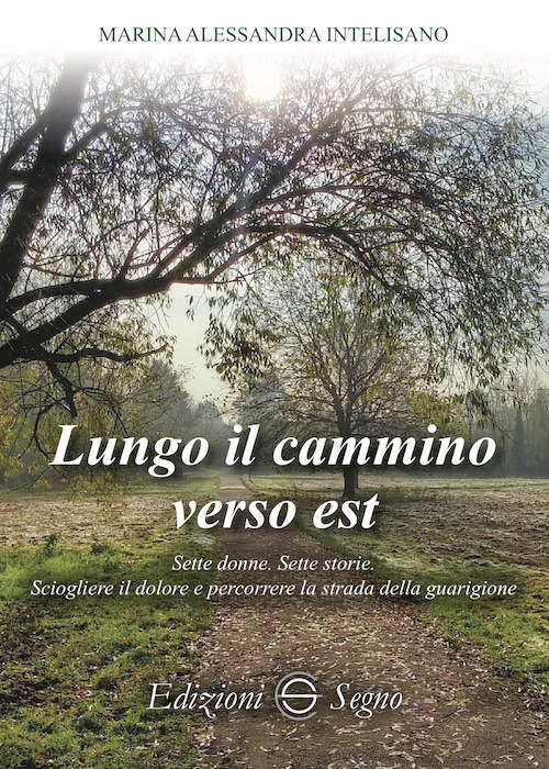 Lungo il cammino verso Est