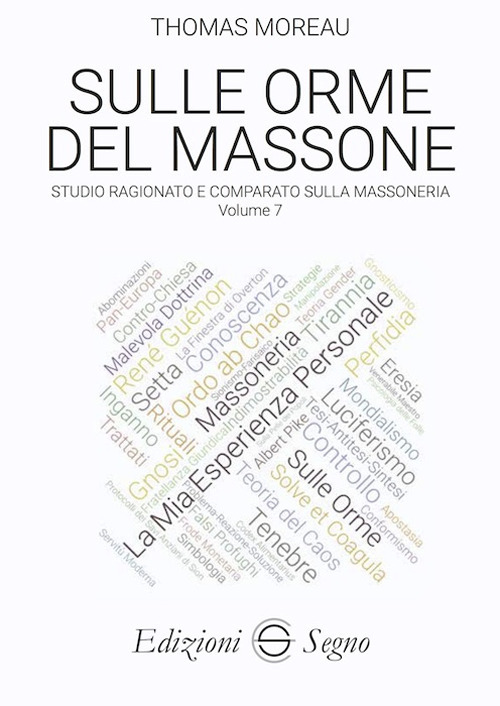 Sulle orme del massone. Vol. 7