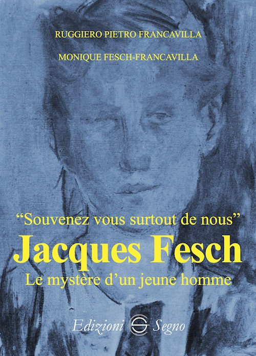 Jacques Fesch. Le mystére d’un jeune homme