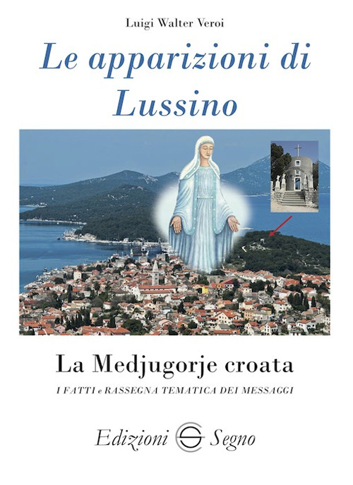 Le apparizioni di Lussino