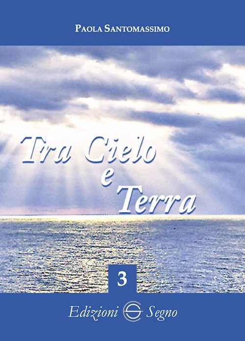 Tra cielo e terra. Vol. 3