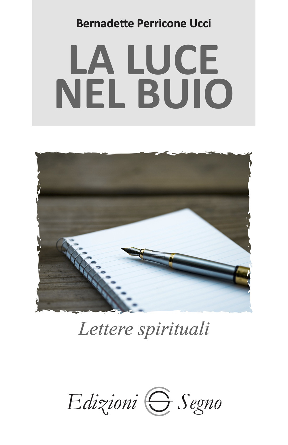 La luce nel buio. Lettere spirituali atleti della fede. Vol. 7