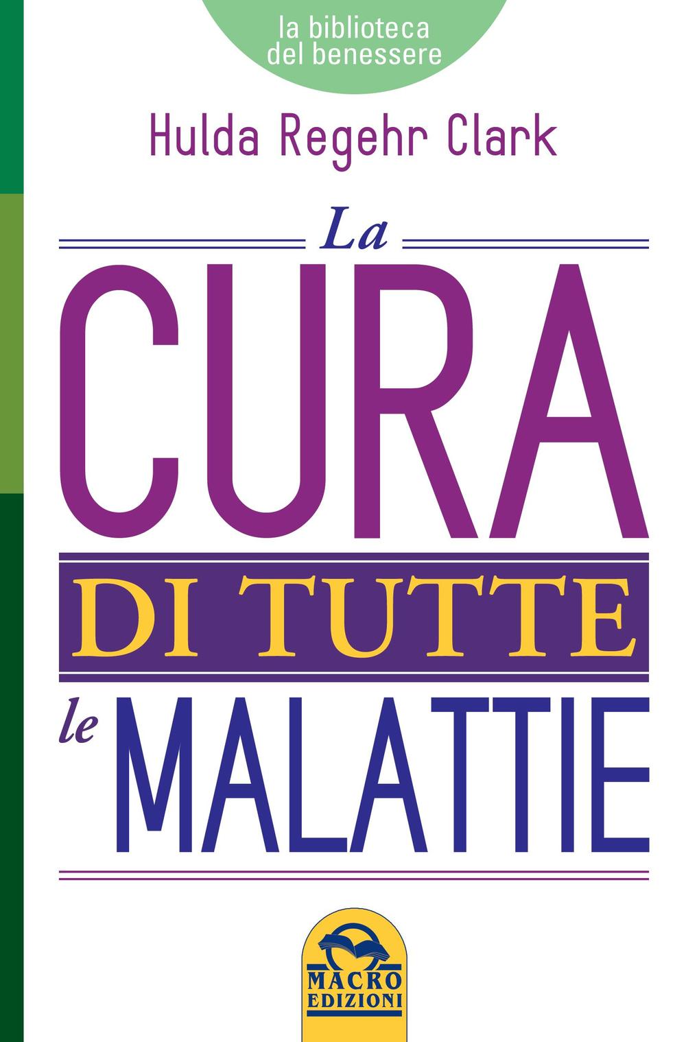 La cura di tutte le malattie