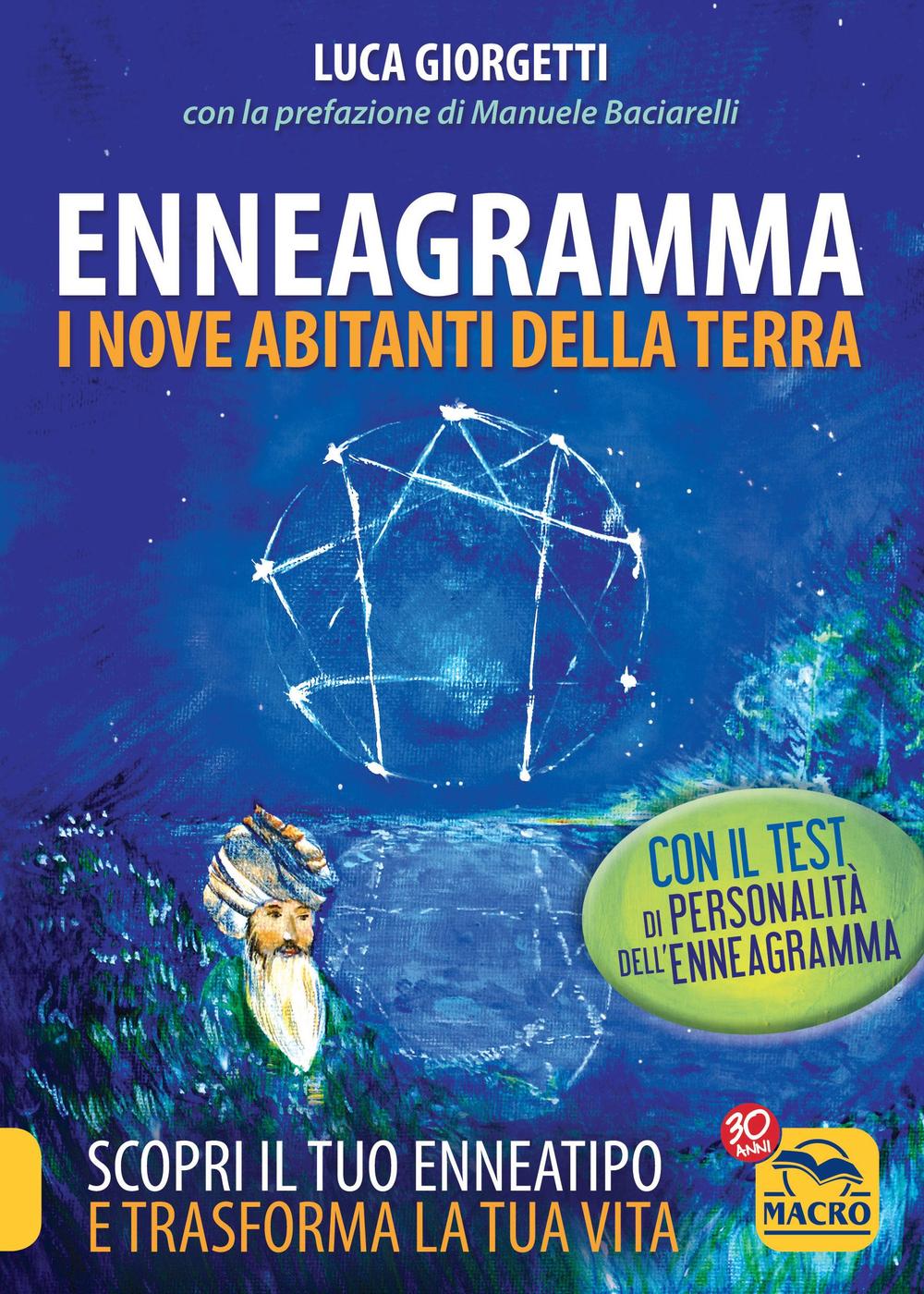 Enneagramma. I nove abitanti della terra