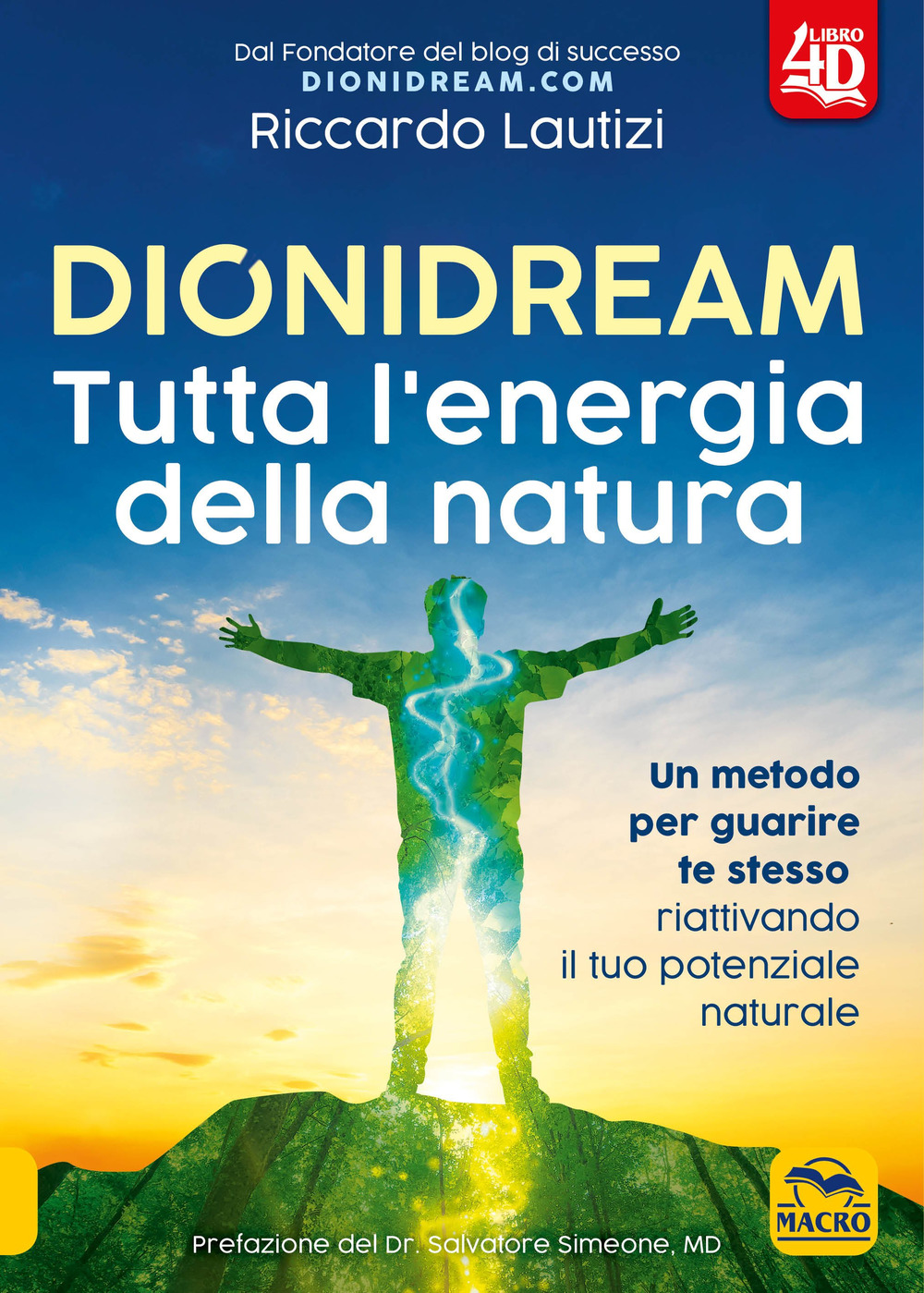 Dionidream. Tutta l'energia della natura