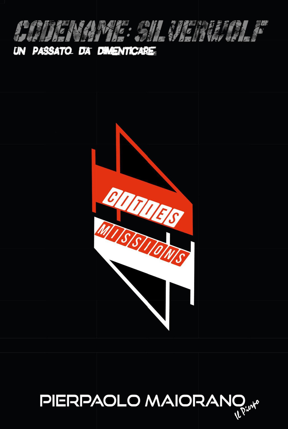 4Cities 4Missions. Codename: Silverwolf. Un passato da dimenticare