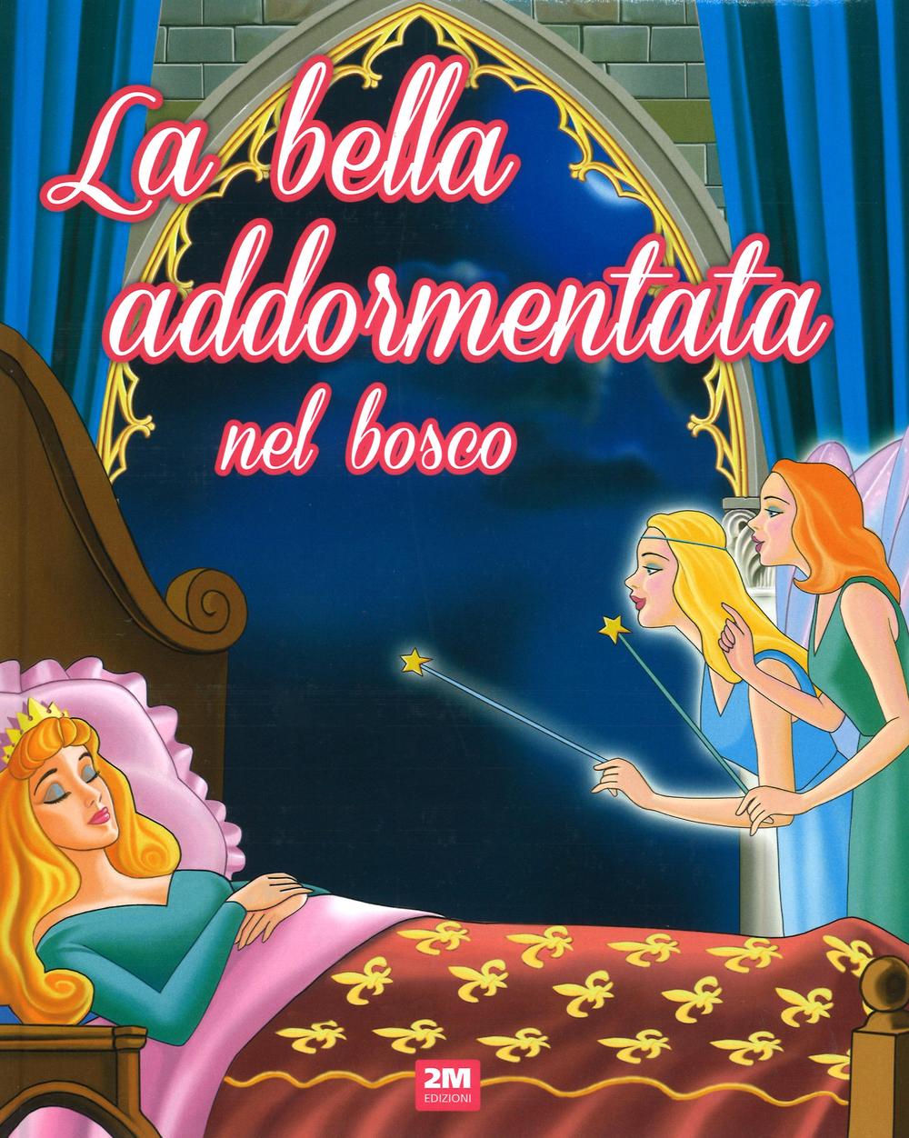 La bella addormentata nel bosco
