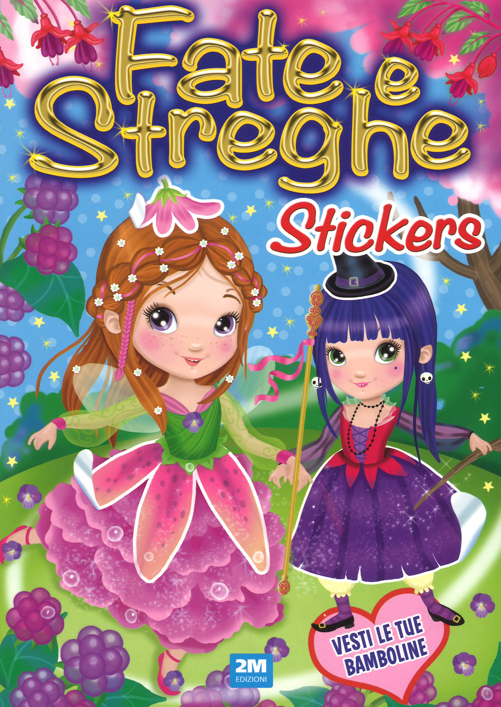 Fate e streghe. Con adesivi