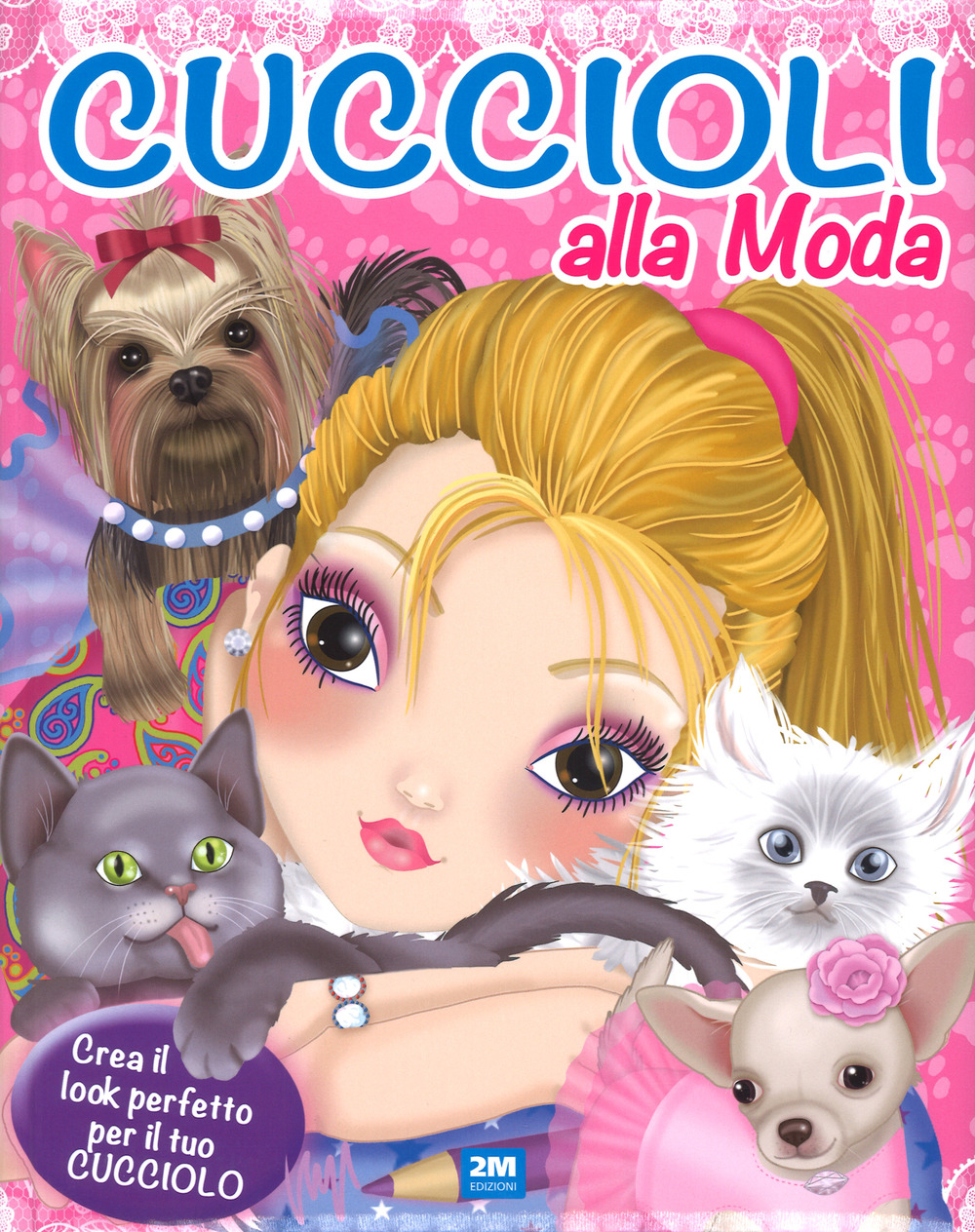 Cuccioli alla moda. Con adesivi