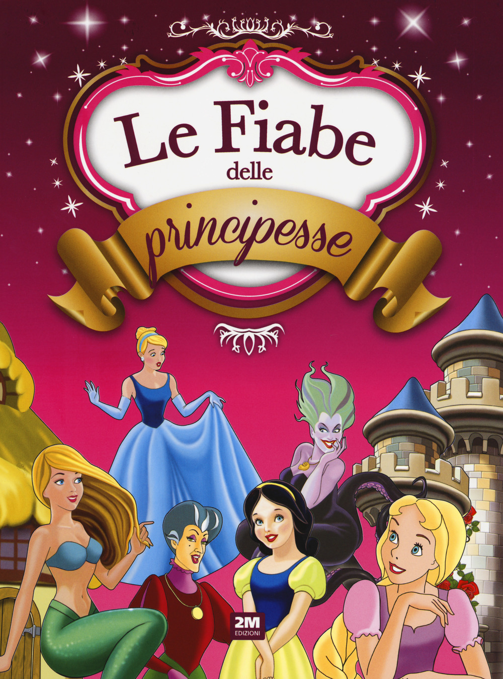 Le fiabe delle principesse