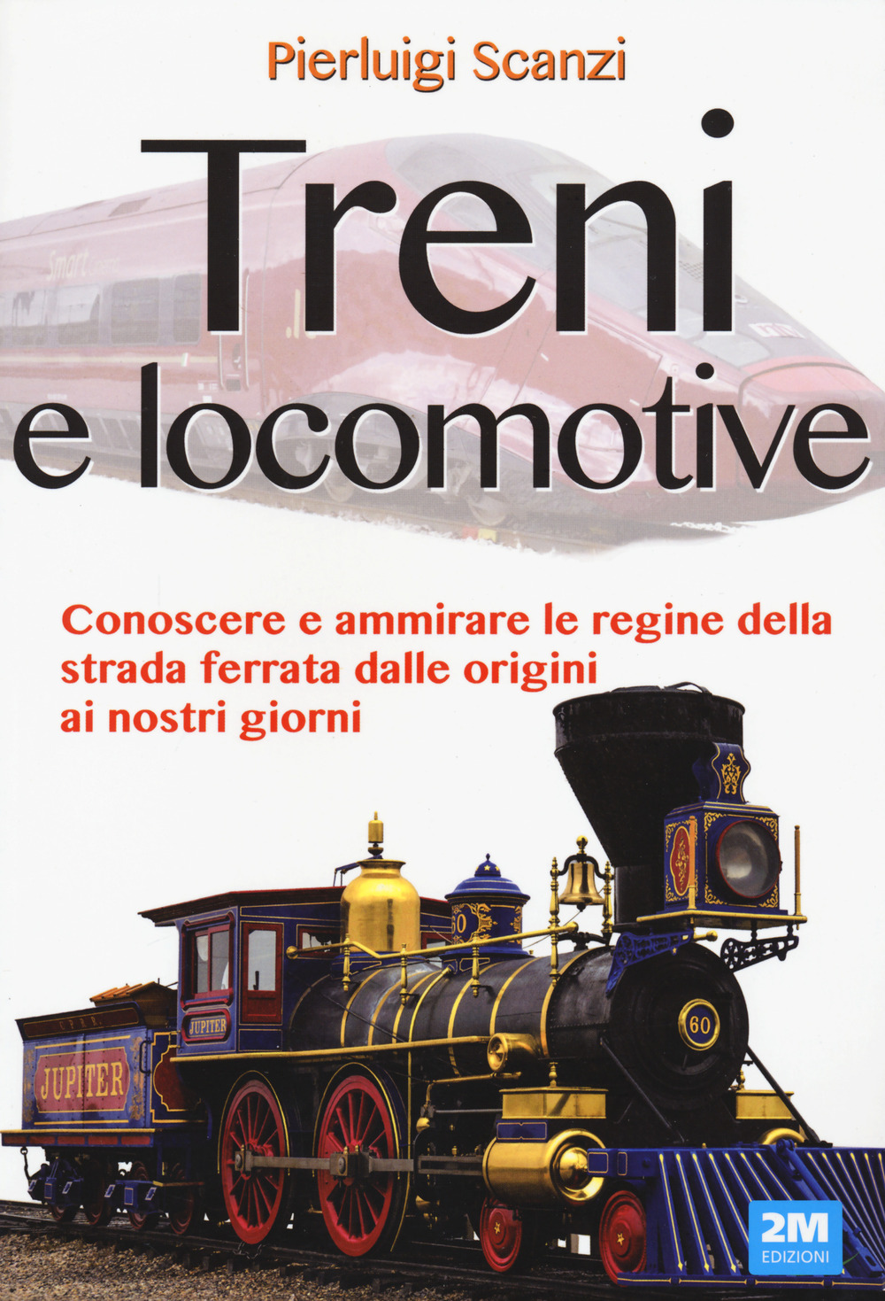Treni e locomotive