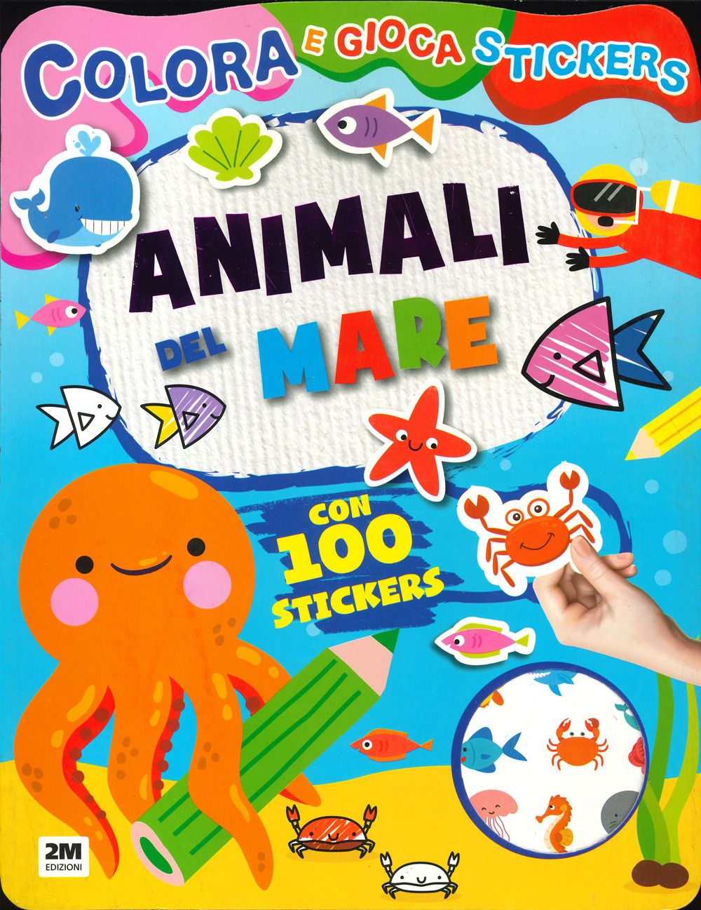 Animali del mare. Colora e gioca stickers