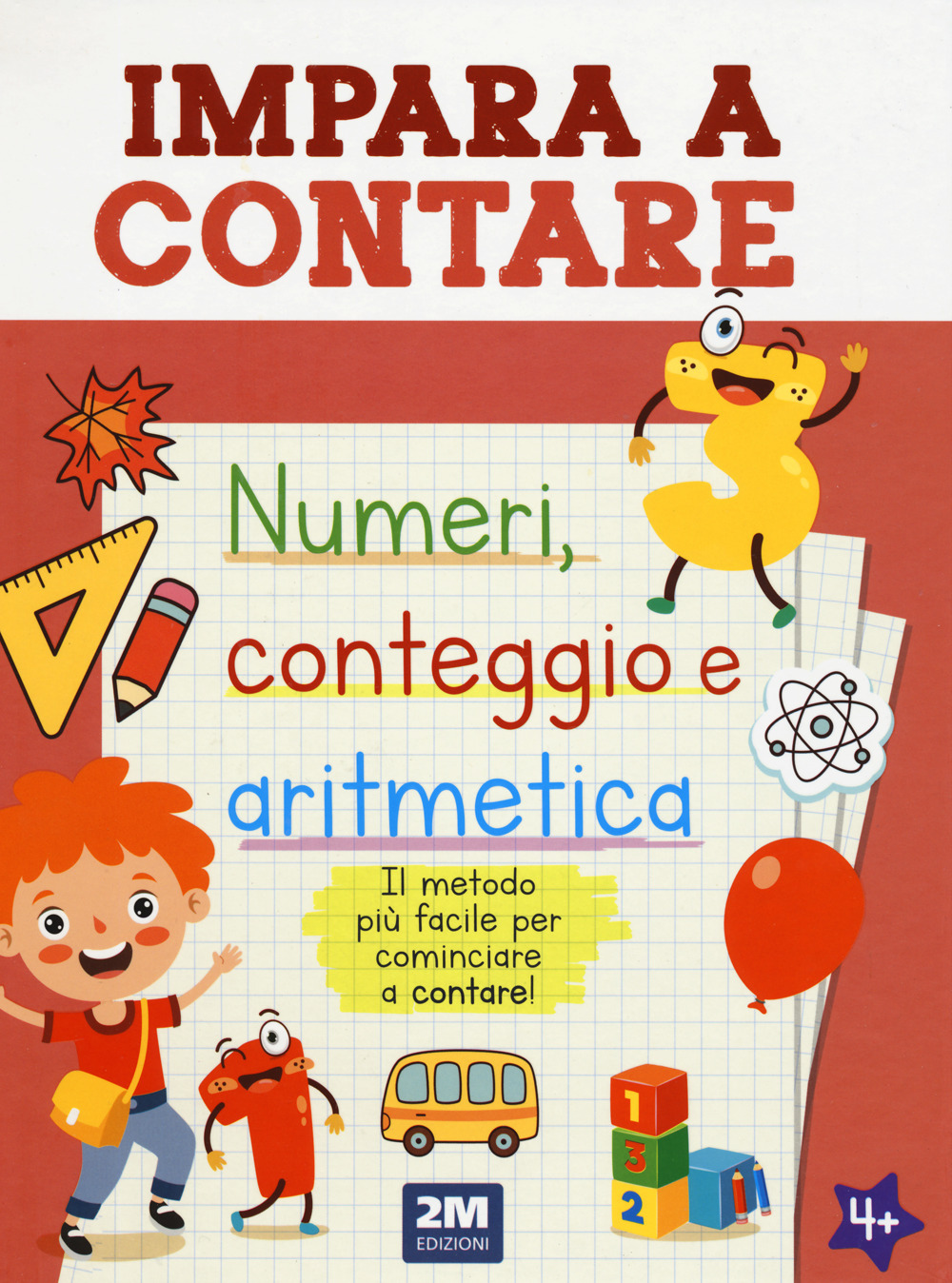 Impara a contare. Numeri, conteggio e aritmetica