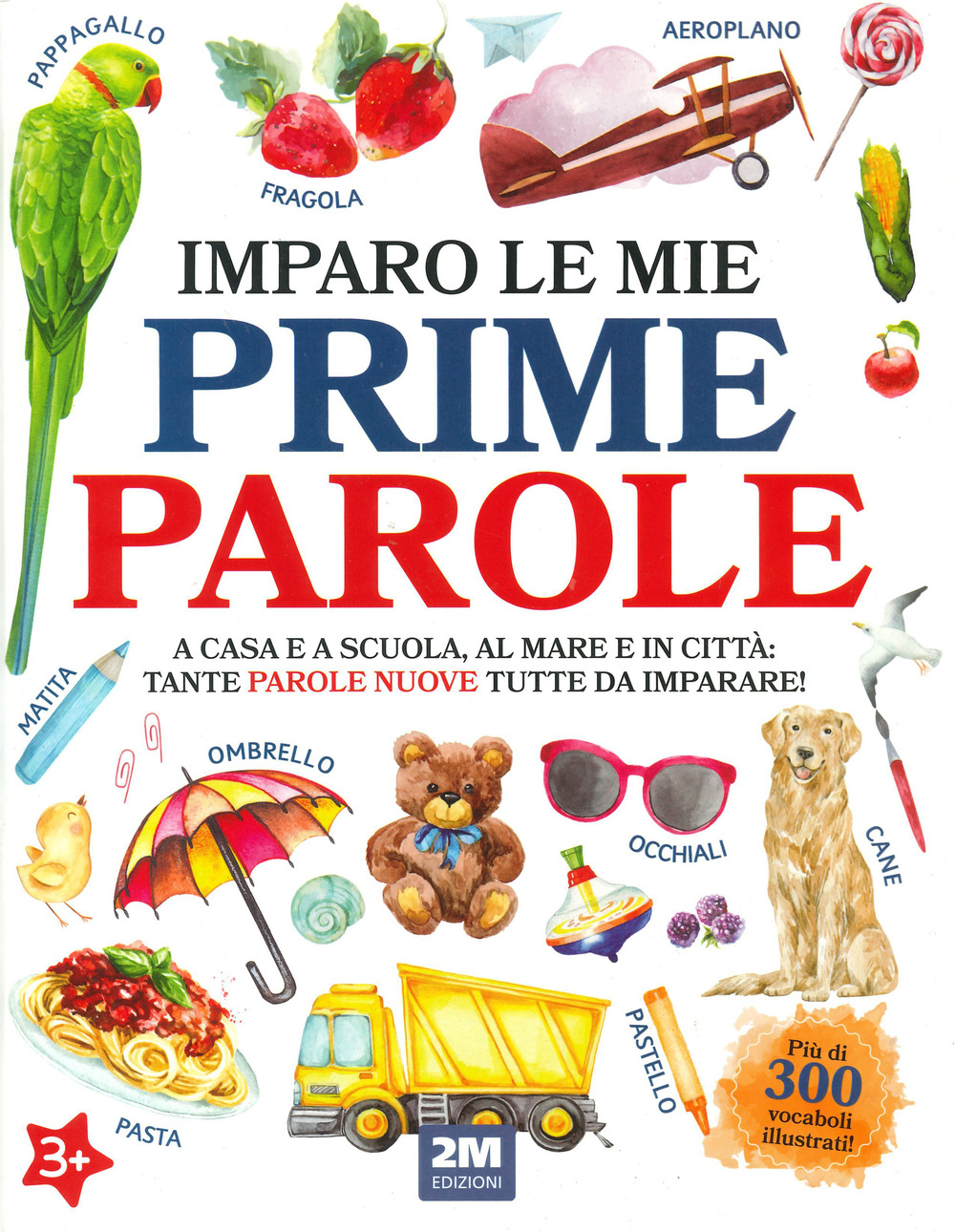 Imparo le mie prime parole